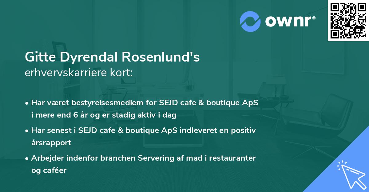 Gitte Dyrendal Rosenlund's erhvervskarriere kort