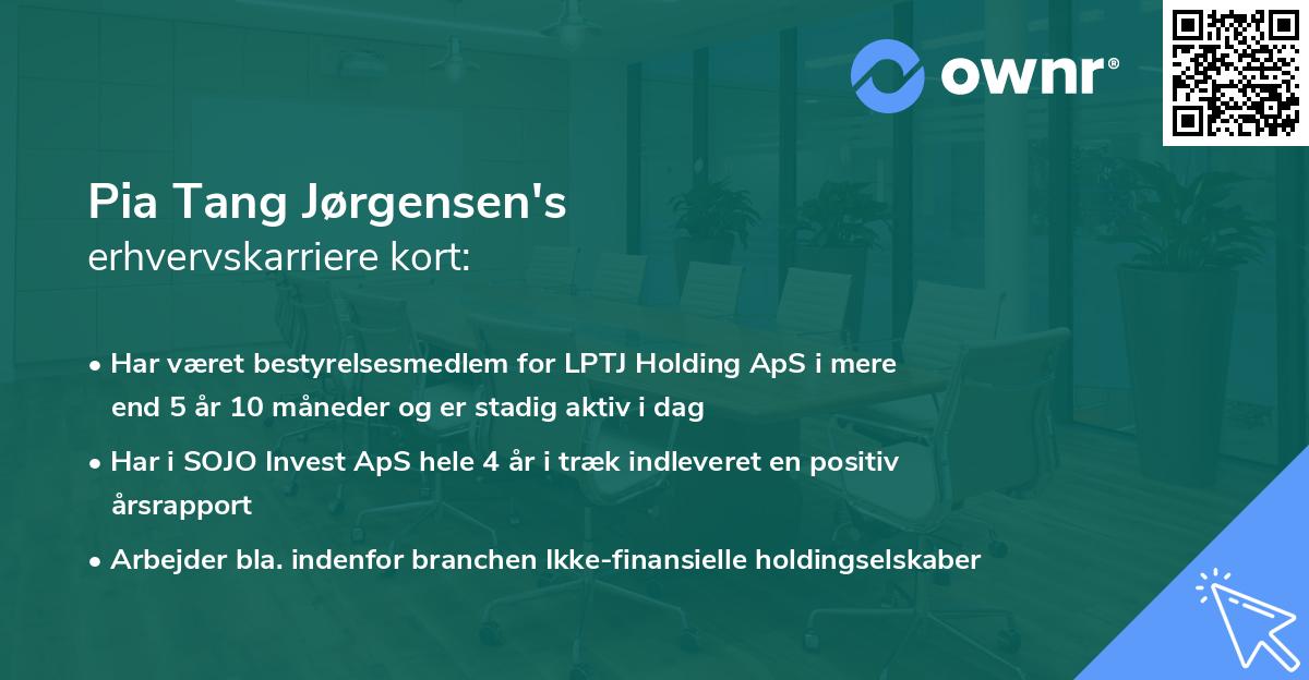 Pia Tang Jørgensen's erhvervskarriere kort