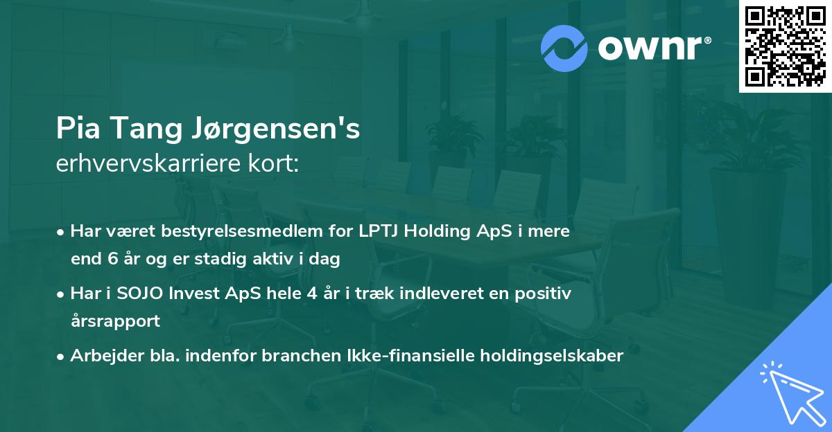 Pia Tang Jørgensen's erhvervskarriere kort
