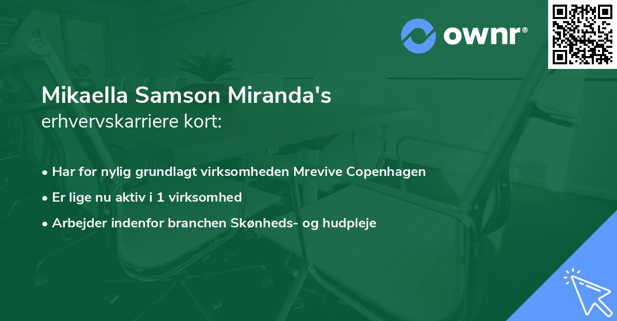 Mikaella Samson Miranda's erhvervskarriere kort