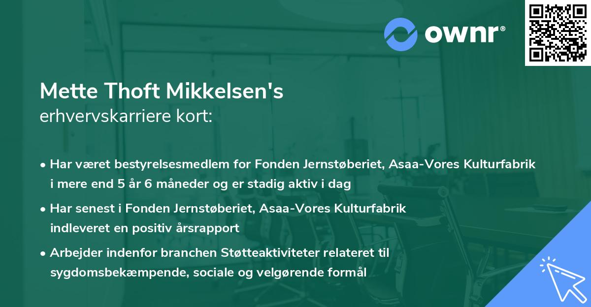 Mette Thoft Mikkelsen's erhvervskarriere kort