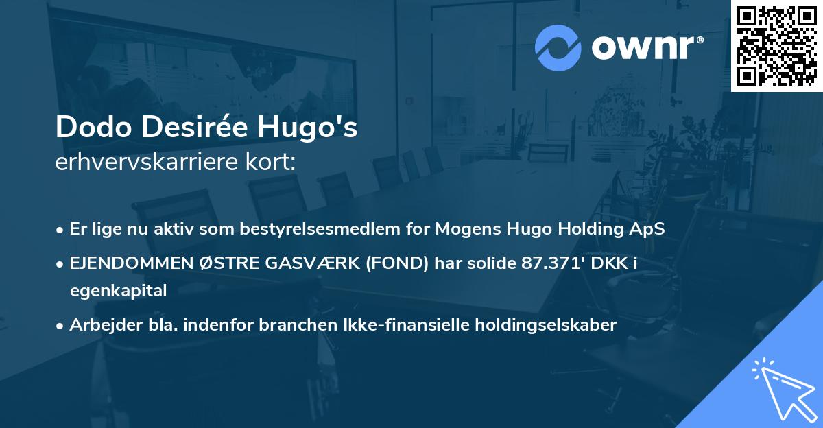 Dodo Desirée Hugo's erhvervskarriere kort