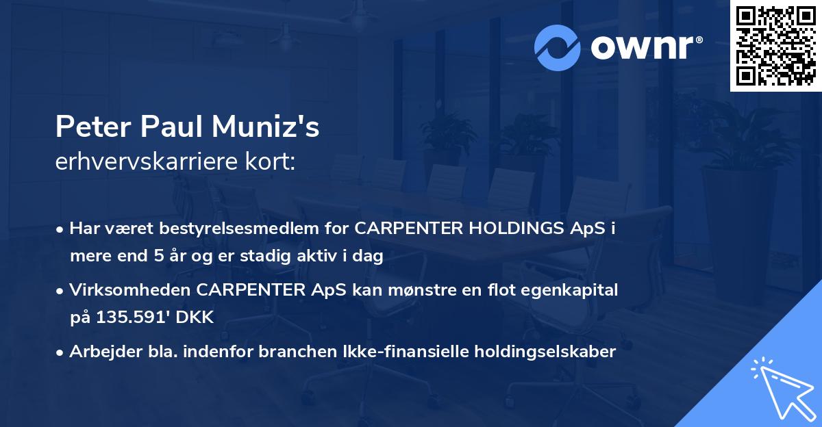 Peter Paul Muniz's erhvervskarriere kort