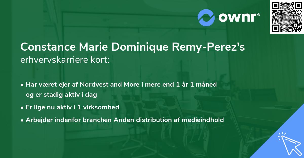 Constance Marie Dominique Remy-Perez's erhvervskarriere kort