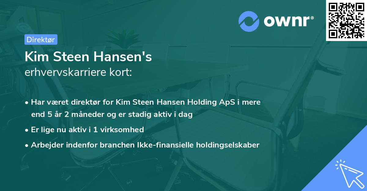 Kim Steen Hansen's erhvervskarriere kort