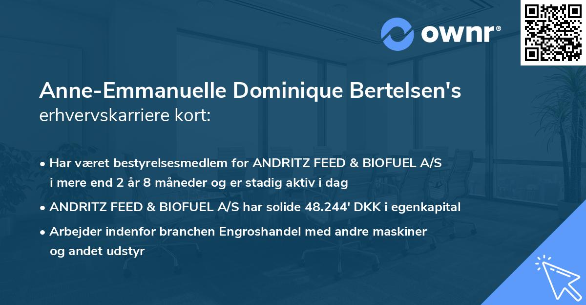 Anne-Emmanuelle Dominique Bertelsen's erhvervskarriere kort