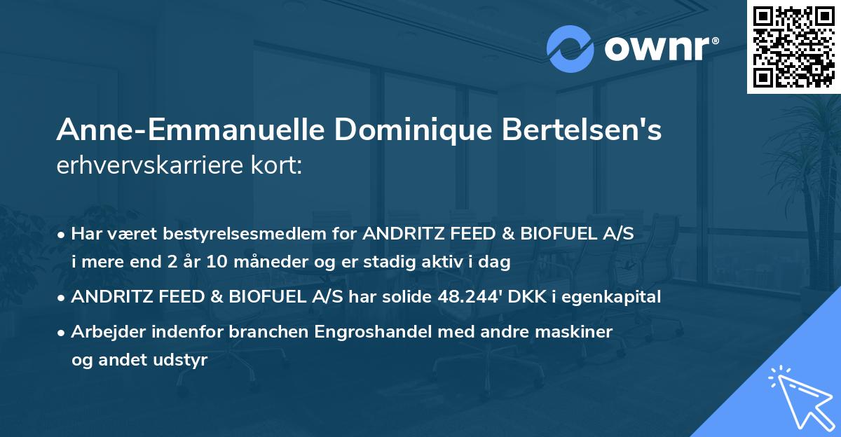 Anne-Emmanuelle Dominique Bertelsen's erhvervskarriere kort