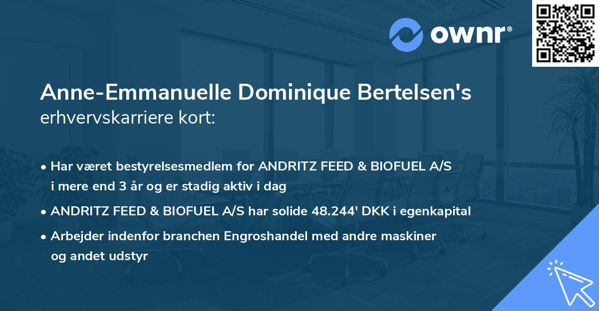 Anne-Emmanuelle Dominique Bertelsen's erhvervskarriere kort