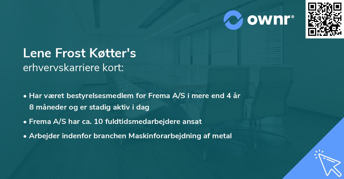 Lene Frost Køtter's erhvervskarriere kort