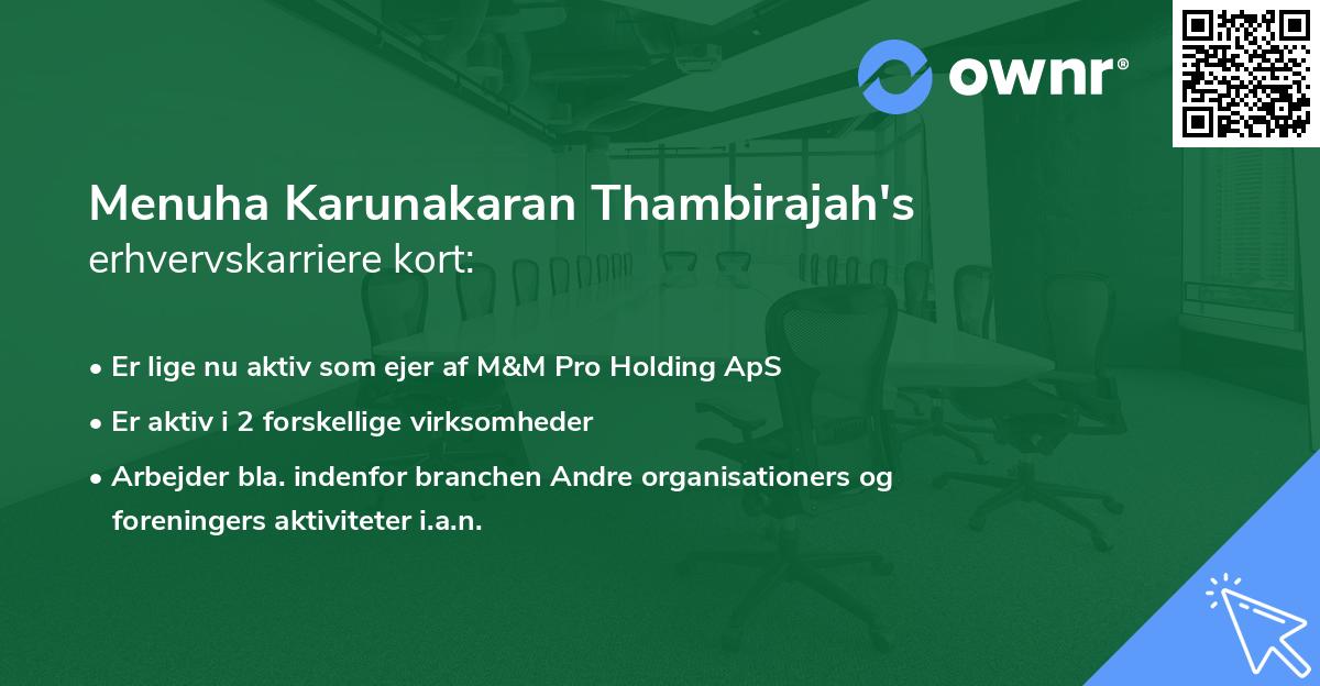 Menuha Karunakaran Thambirajah's erhvervskarriere kort