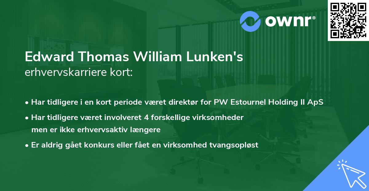 Edward Thomas William Lunken's erhvervskarriere kort