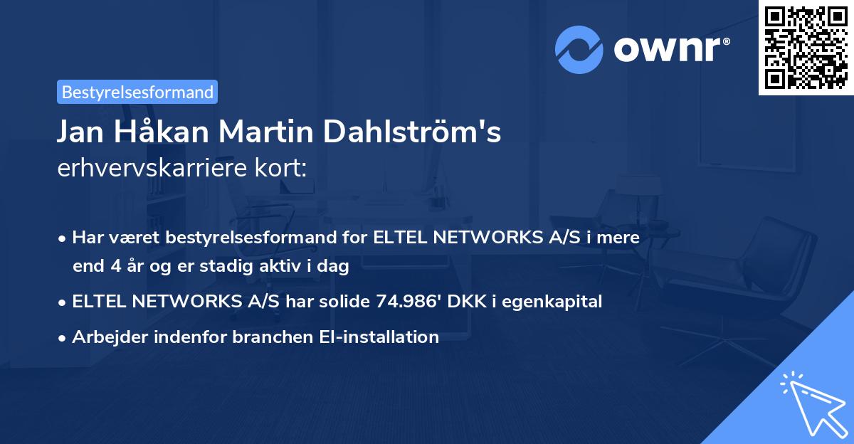Jan Håkan Martin Dahlström's erhvervskarriere kort
