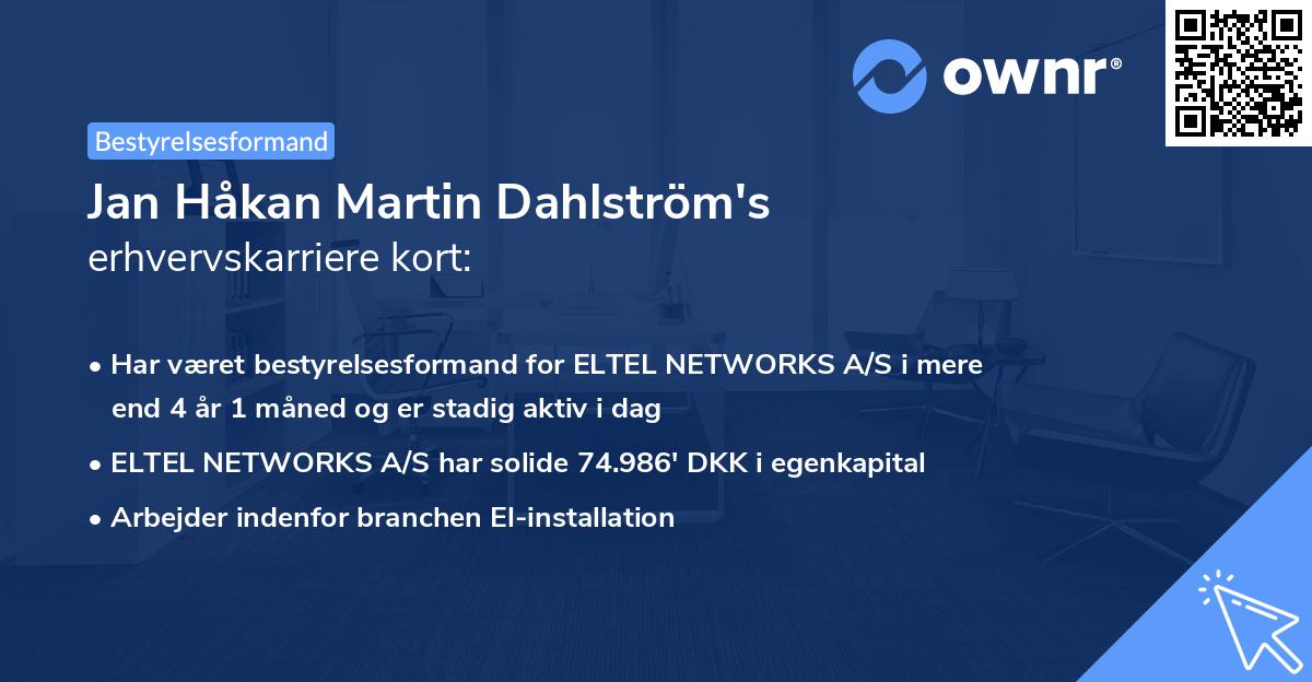 Jan Håkan Martin Dahlström's erhvervskarriere kort