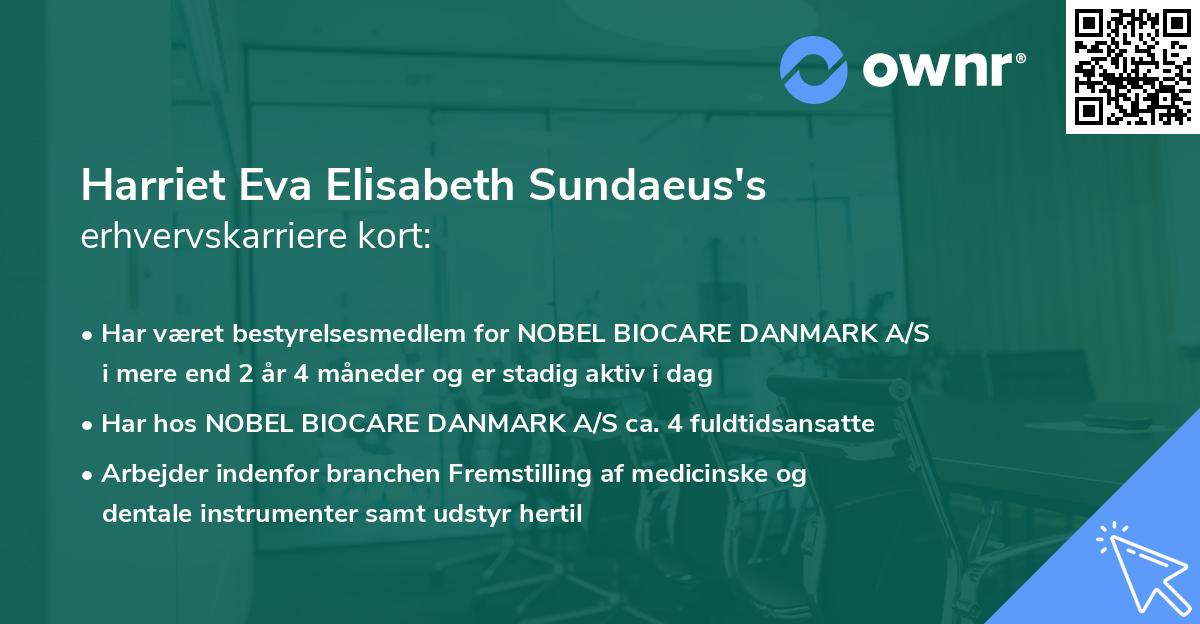 Harriet Eva Elisabeth Sundaeus's erhvervskarriere kort