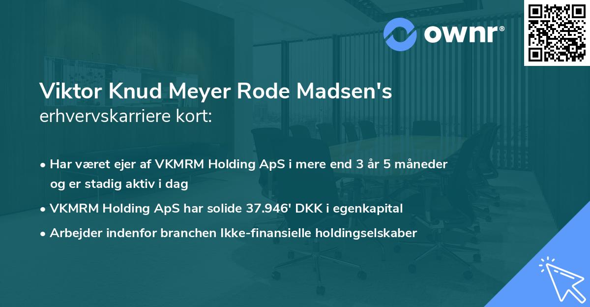 Viktor Knud Meyer Rode Madsen's erhvervskarriere kort
