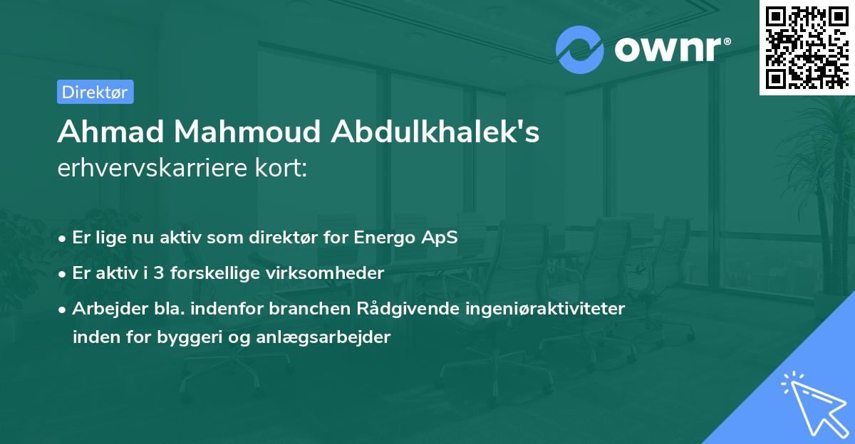 Ahmad Mahmoud Abdulkhalek's erhvervskarriere kort