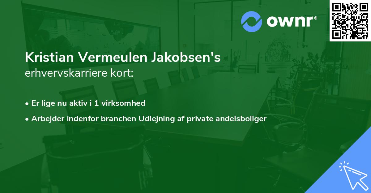 Kristian Vermeulen Jakobsen's erhvervskarriere kort