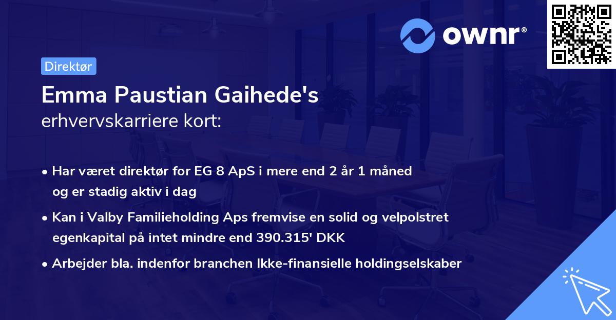 Emma Paustian Gaihede's erhvervskarriere kort