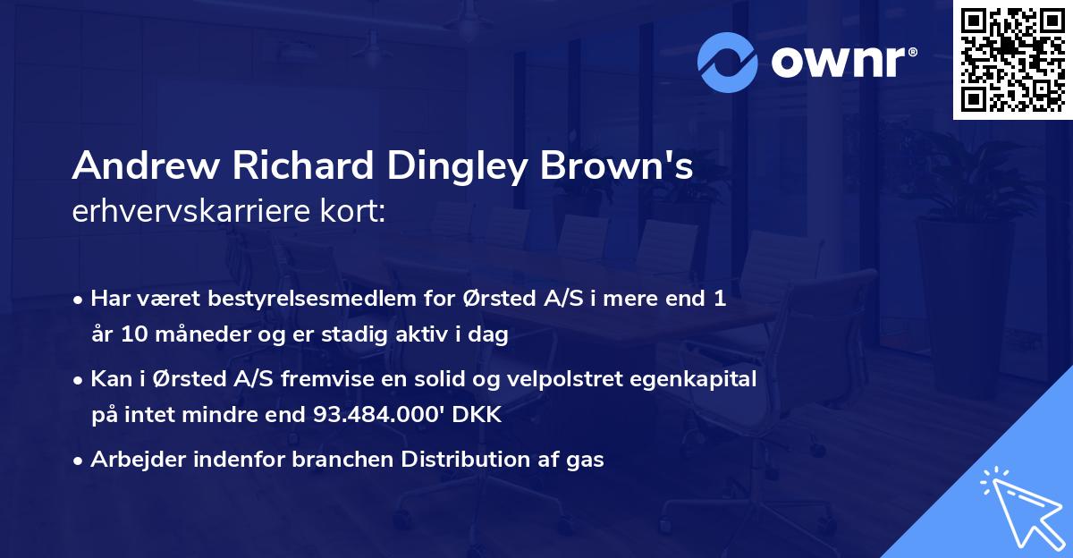 Andrew Richard Dingley Brown's erhvervskarriere kort