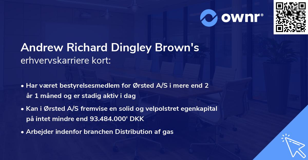 Andrew Richard Dingley Brown's erhvervskarriere kort
