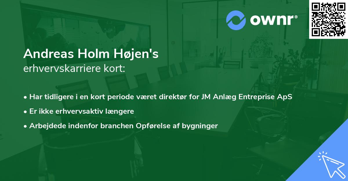 Andreas Holm Højen's erhvervskarriere kort