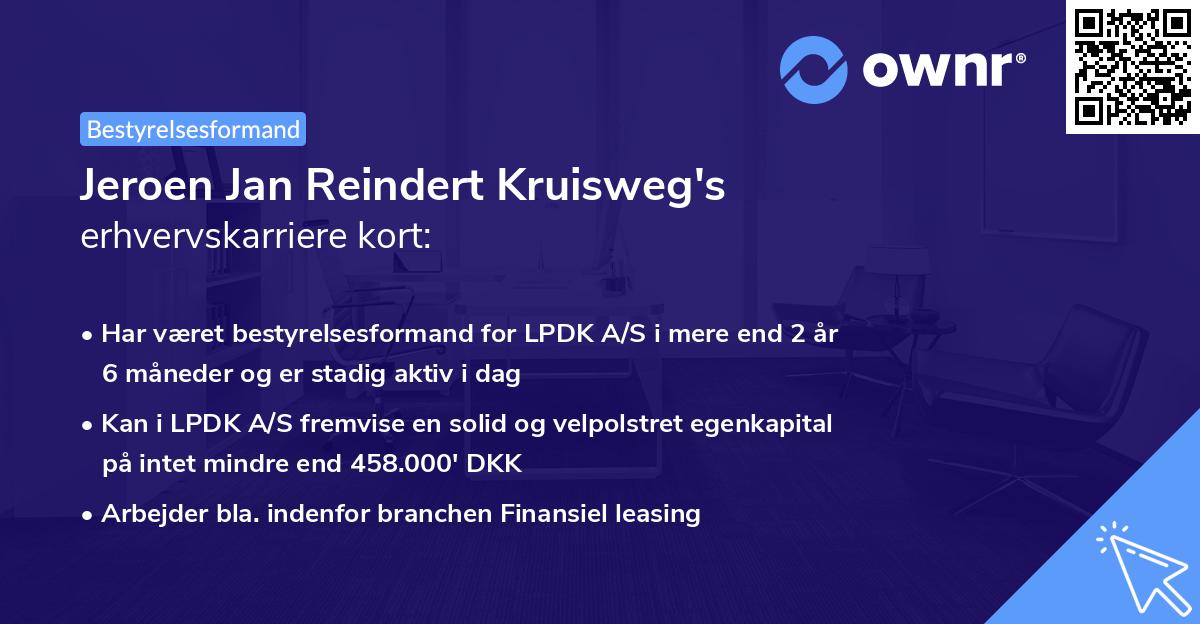 Jeroen Jan Reindert Kruisweg's erhvervskarriere kort