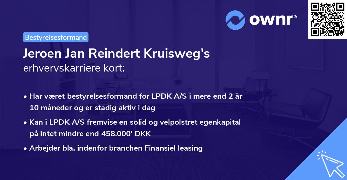 Jeroen Jan Reindert Kruisweg's erhvervskarriere kort
