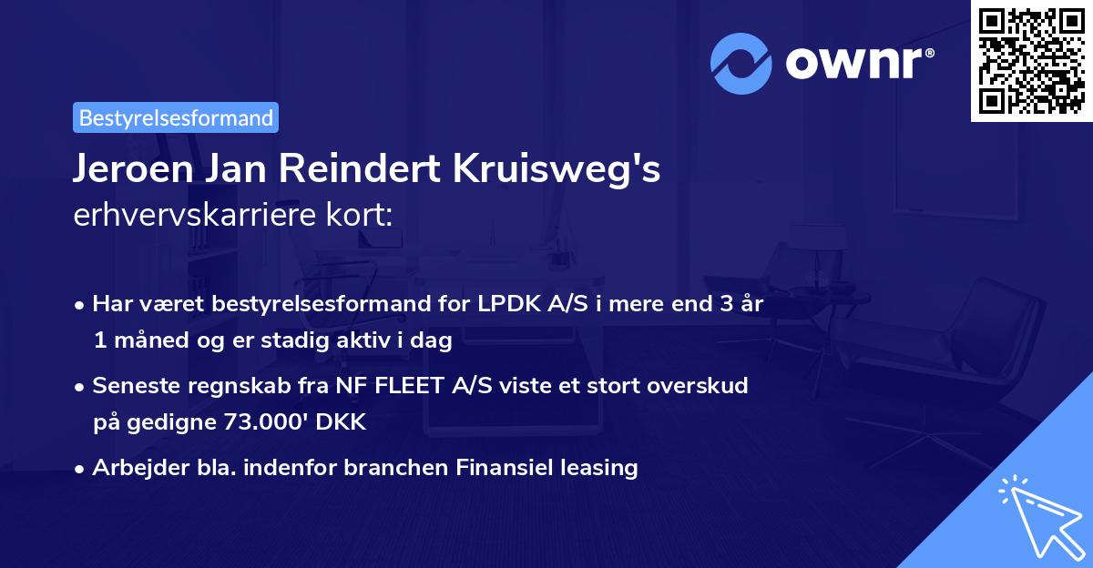 Jeroen Jan Reindert Kruisweg's erhvervskarriere kort