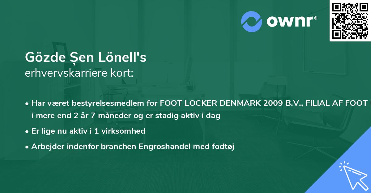 Gözde Șen Lönell's erhvervskarriere kort