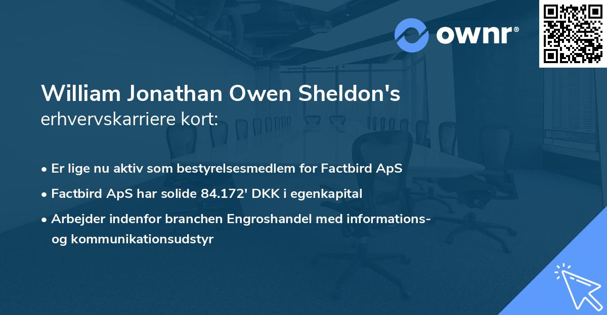 William Jonathan Owen Sheldon's erhvervskarriere kort