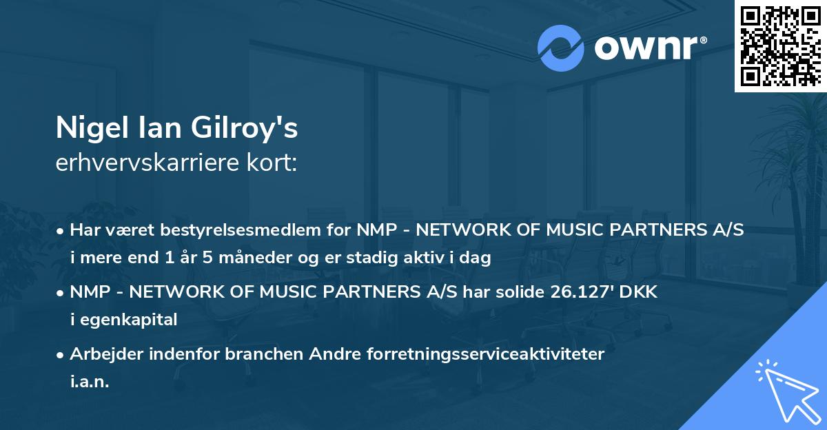 Nigel Ian Gilroy's erhvervskarriere kort