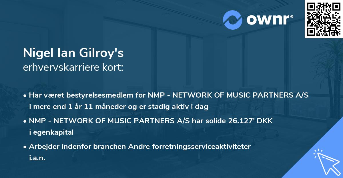 Nigel Ian Gilroy's erhvervskarriere kort