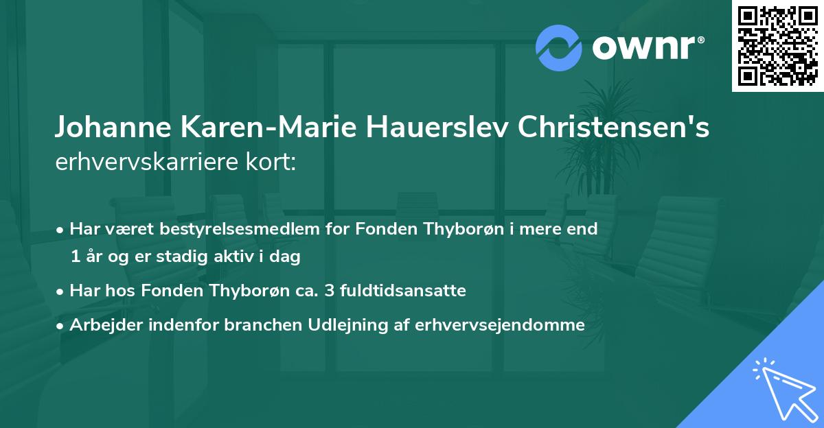 Johanne Karen-Marie Hauerslev Christensen's erhvervskarriere kort