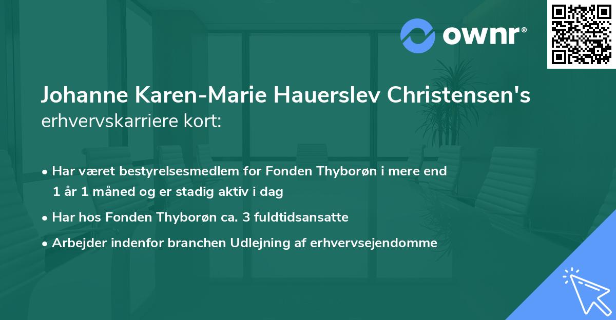 Johanne Karen-Marie Hauerslev Christensen's erhvervskarriere kort