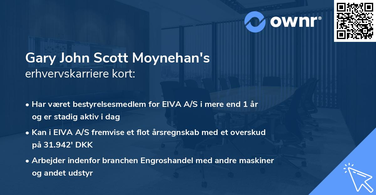 Gary John Scott Moynehan's erhvervskarriere kort