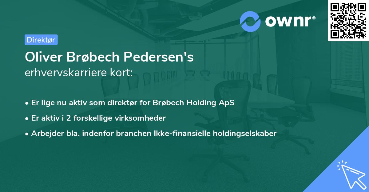 Oliver Brøbech Pedersen's erhvervskarriere kort