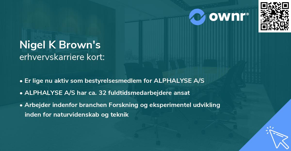 Nigel K Brown's erhvervskarriere kort