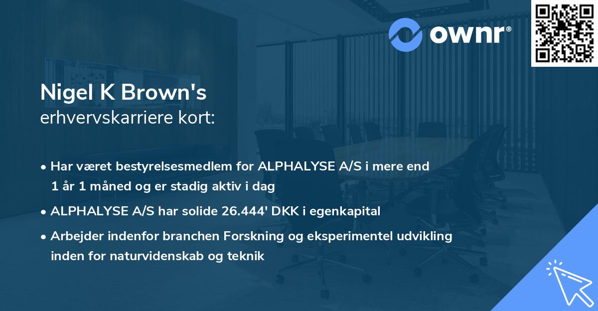 Nigel K Brown's erhvervskarriere kort