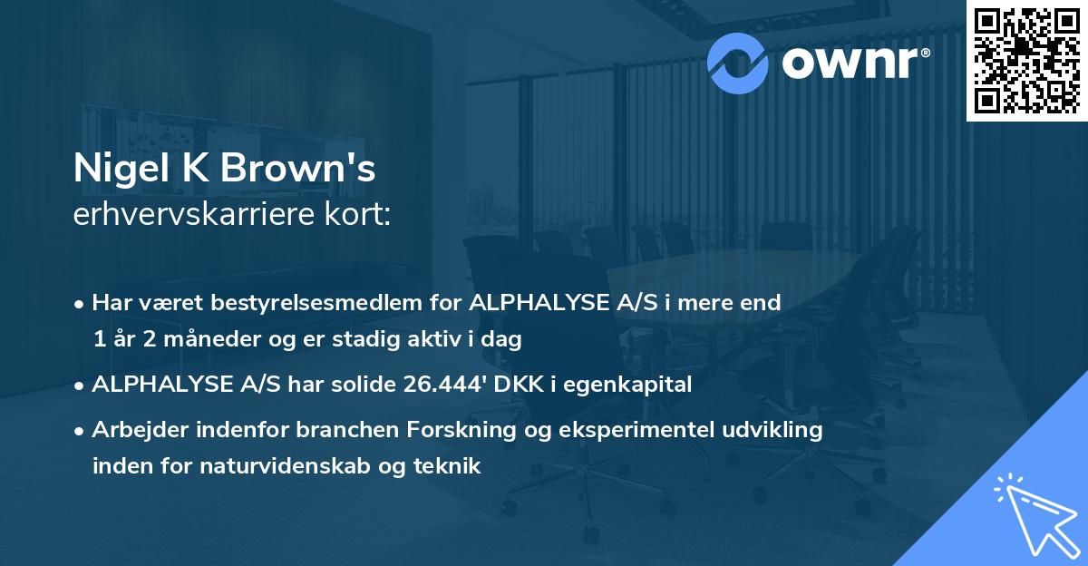 Nigel K Brown's erhvervskarriere kort