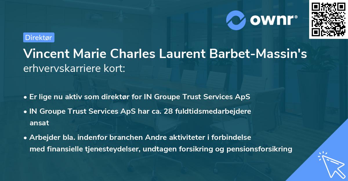 Vincent Marie Charles Laurent Barbet-Massin's erhvervskarriere kort