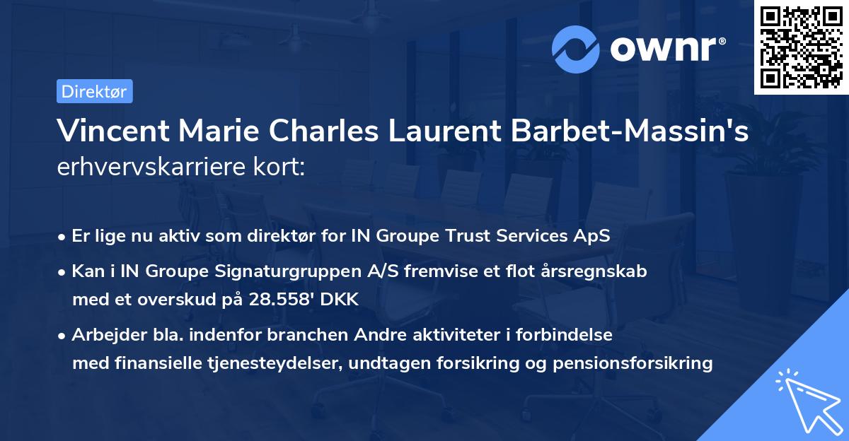 Vincent Marie Charles Laurent Barbet-Massin's erhvervskarriere kort