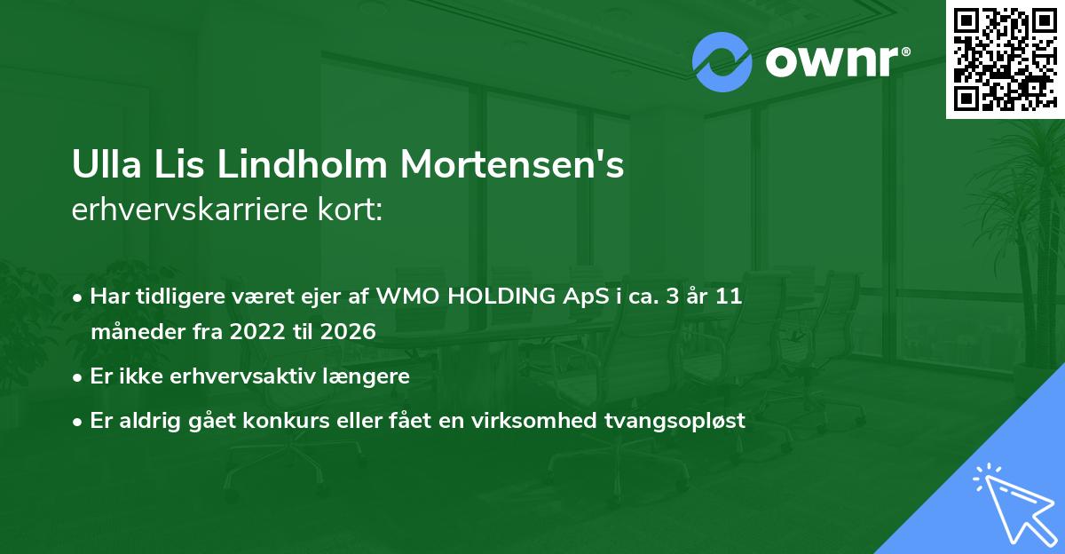 Ulla Lis Lindholm Mortensen's erhvervskarriere kort