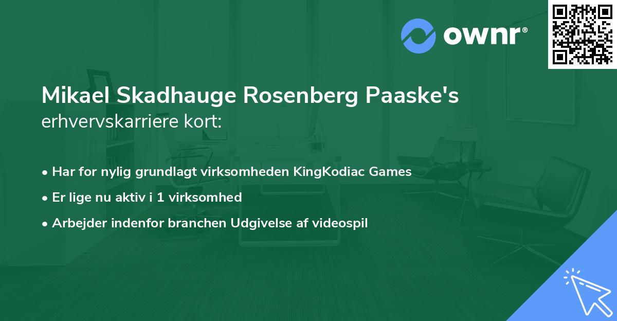 Mikael Skadhauge Rosenberg Paaske's erhvervskarriere kort