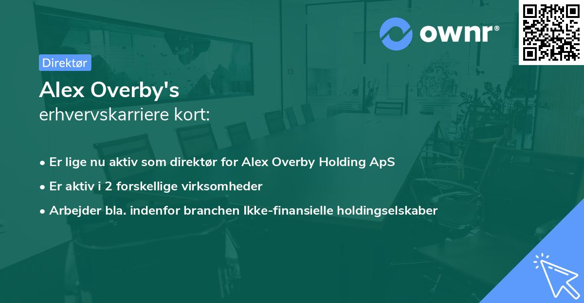 Alex Overby's erhvervskarriere kort