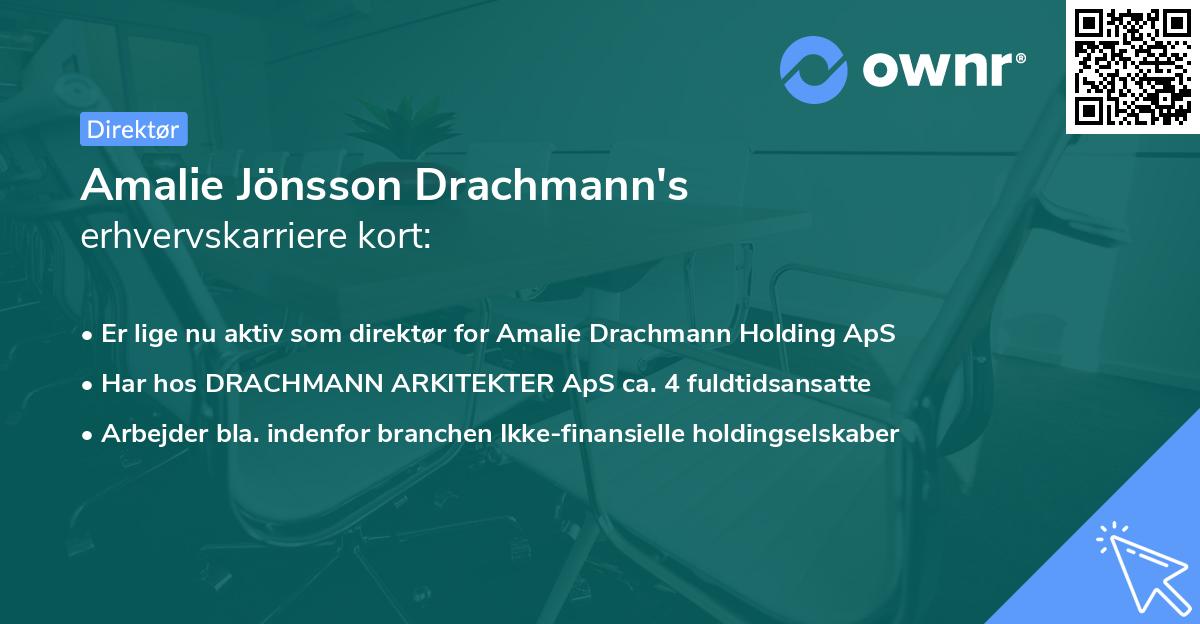 Amalie Jönsson Drachmann's erhvervskarriere kort