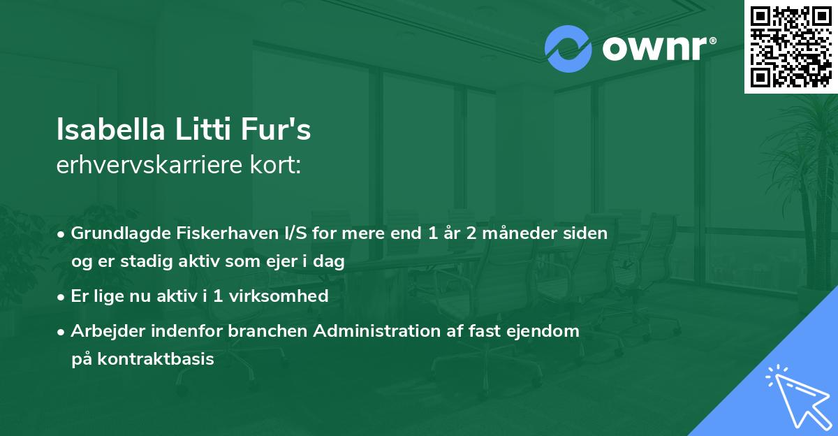 Isabella Litti Fur's erhvervskarriere kort