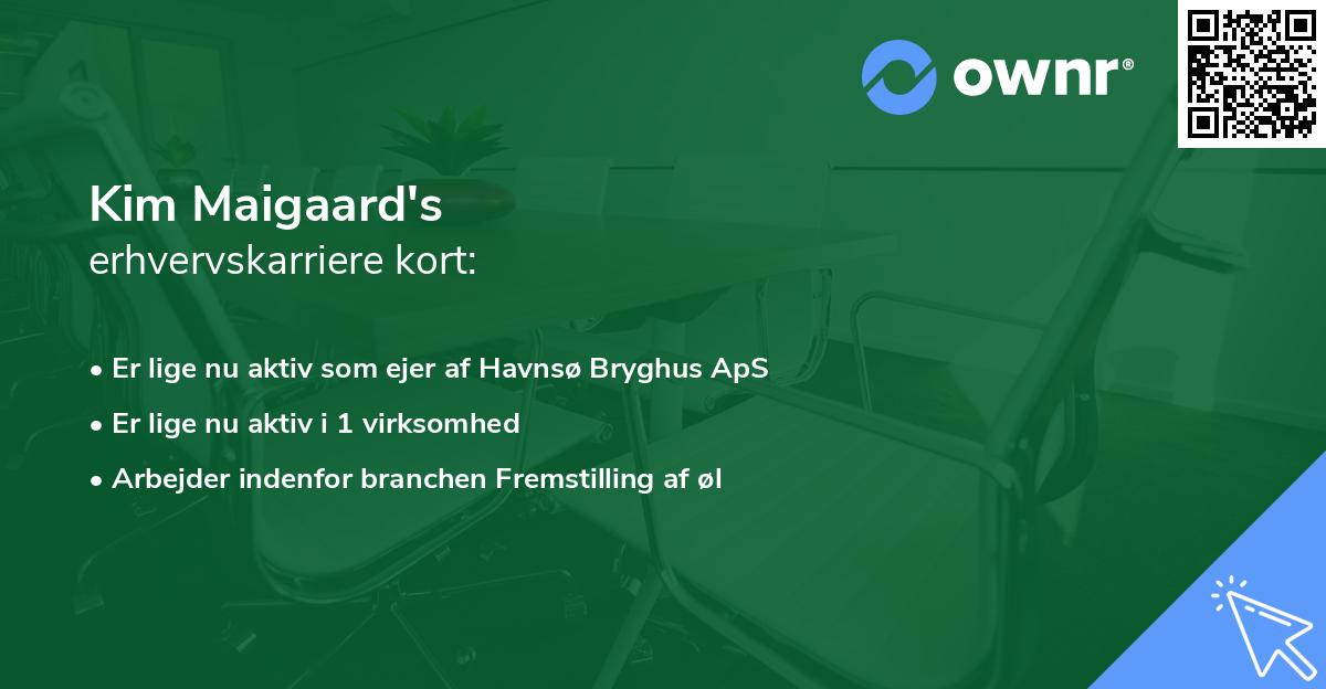 Kim Maigaard's erhvervskarriere kort
