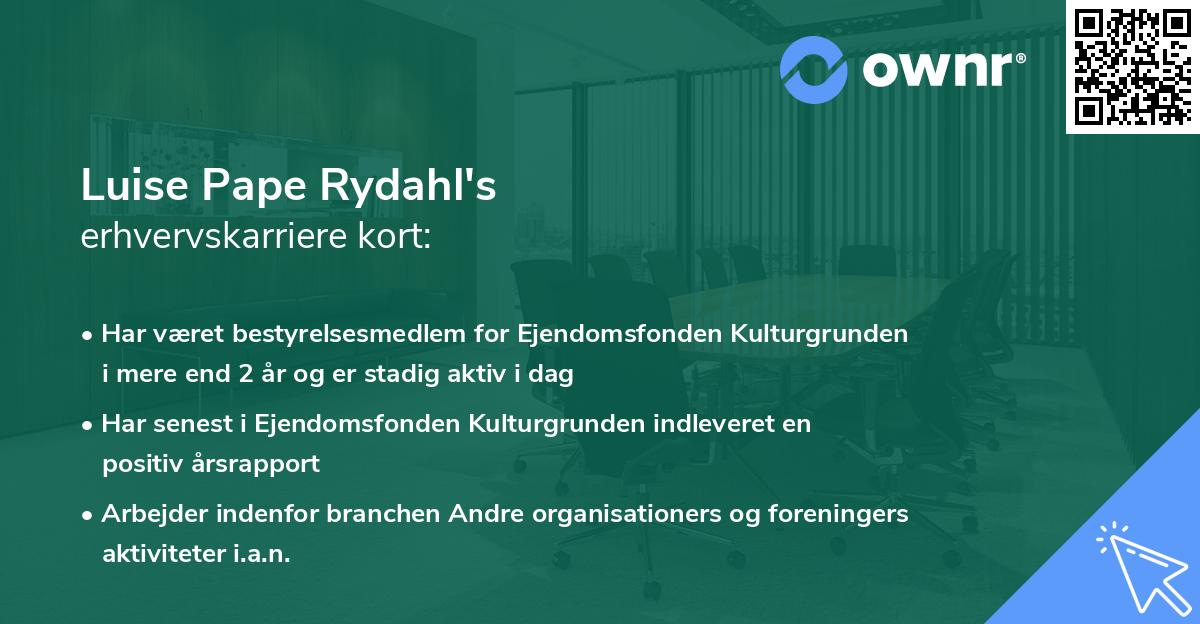 Luise Pape Rydahl's erhvervskarriere kort