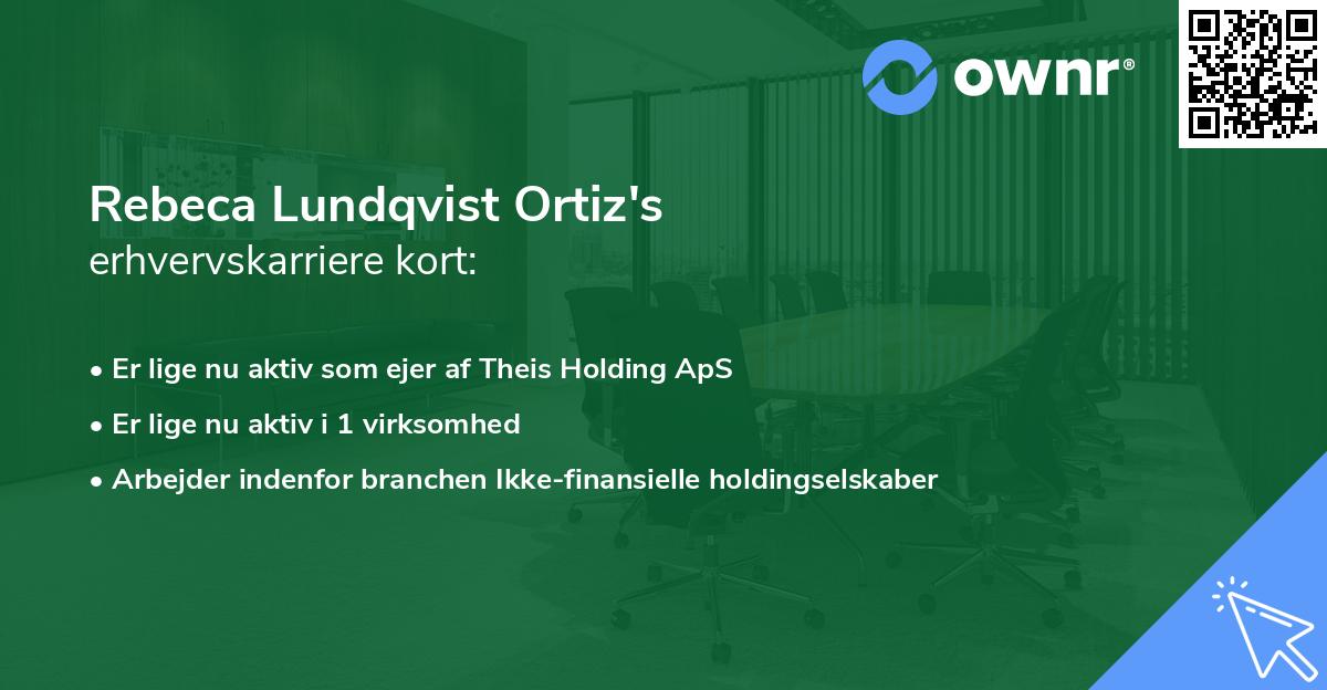 Rebeca Lundqvist Ortiz's erhvervskarriere kort