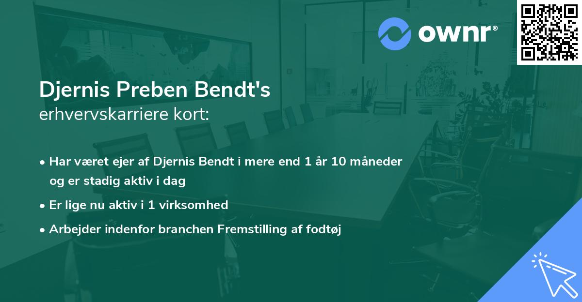 Djernis Preben Bendt's erhvervskarriere kort